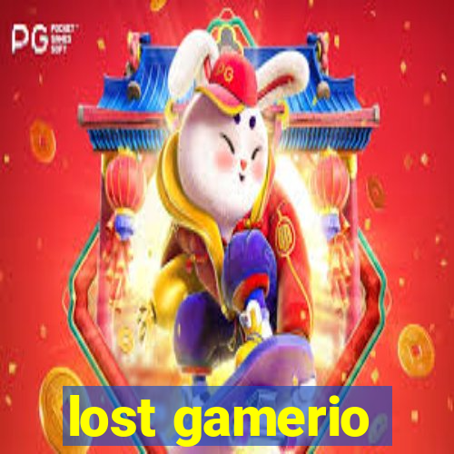 lost gamerio